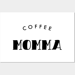 Coffee Momma Black Typography Posters and Art